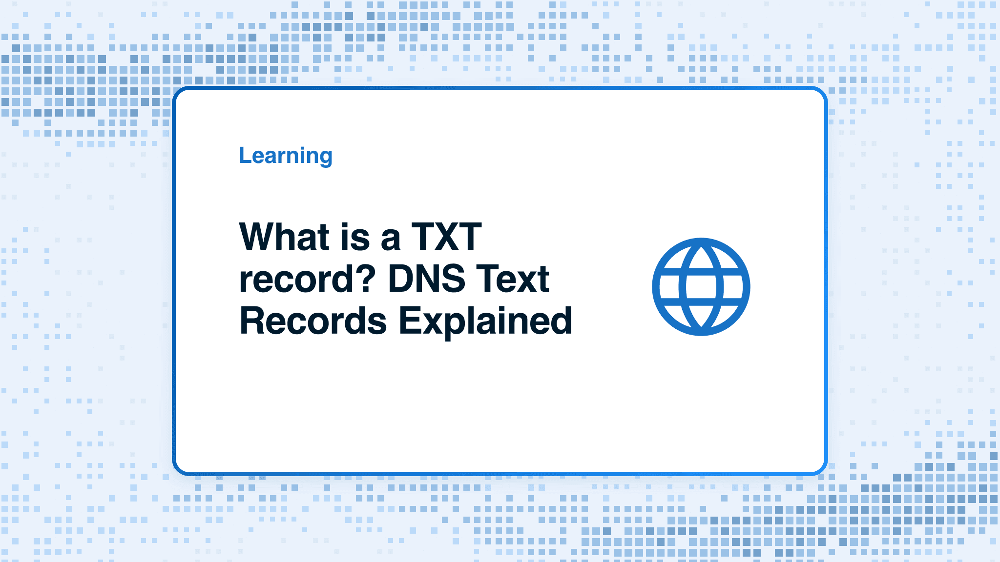 What is a TXT record? DNS text records explained